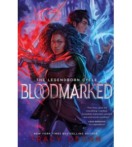 BLOODMARKED by Tracy Deonn