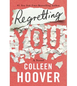 Regretting You by Colleen...