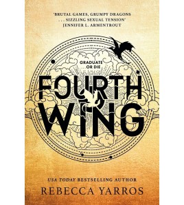 Fourth Wing By Rebecca Yarros