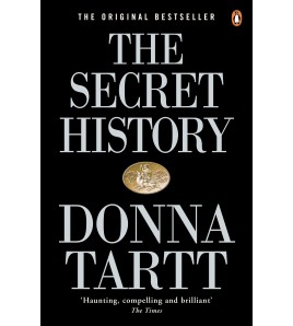 The Secret History by Donna...