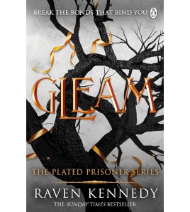 Gleam (Plated Prisoner Book 3)