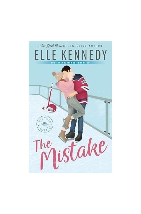 The Mistake  by Elle Kennedy