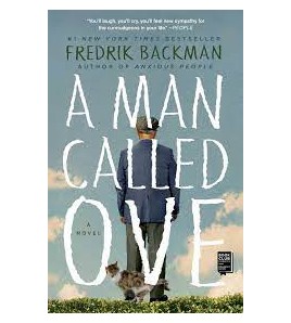 A Man Called Ove by Fredrik...