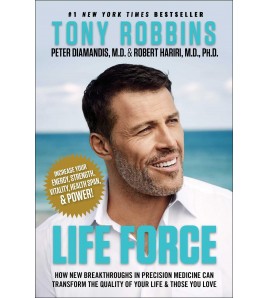 Life Force by Tony Robbins