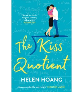 The Kiss Quotient by Helen...
