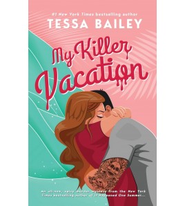 My Killer Vacation by Tessa...