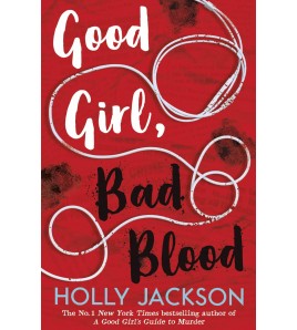 Good Girl, Bad Blood by...