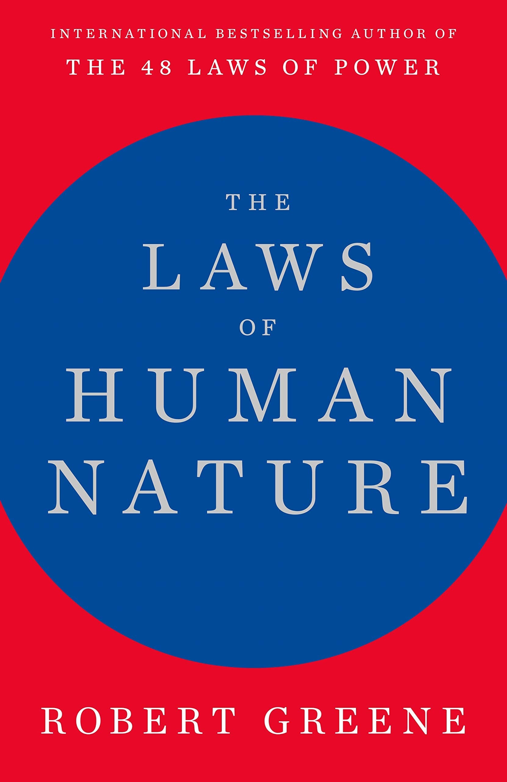 The Laws of Human Nature by Robert