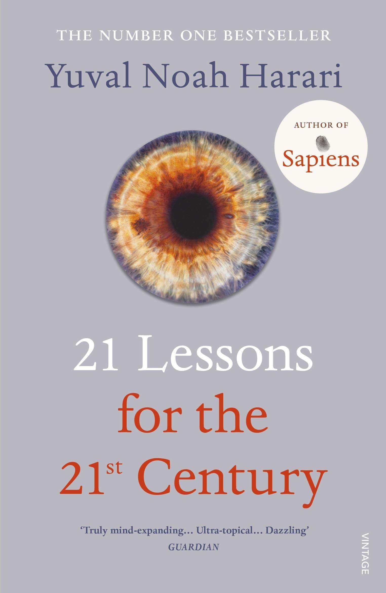21 Lessons for the 21st Century  by Yuval Noah Harari