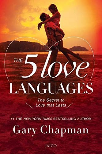 The Five Love Languages by Gary Chapman