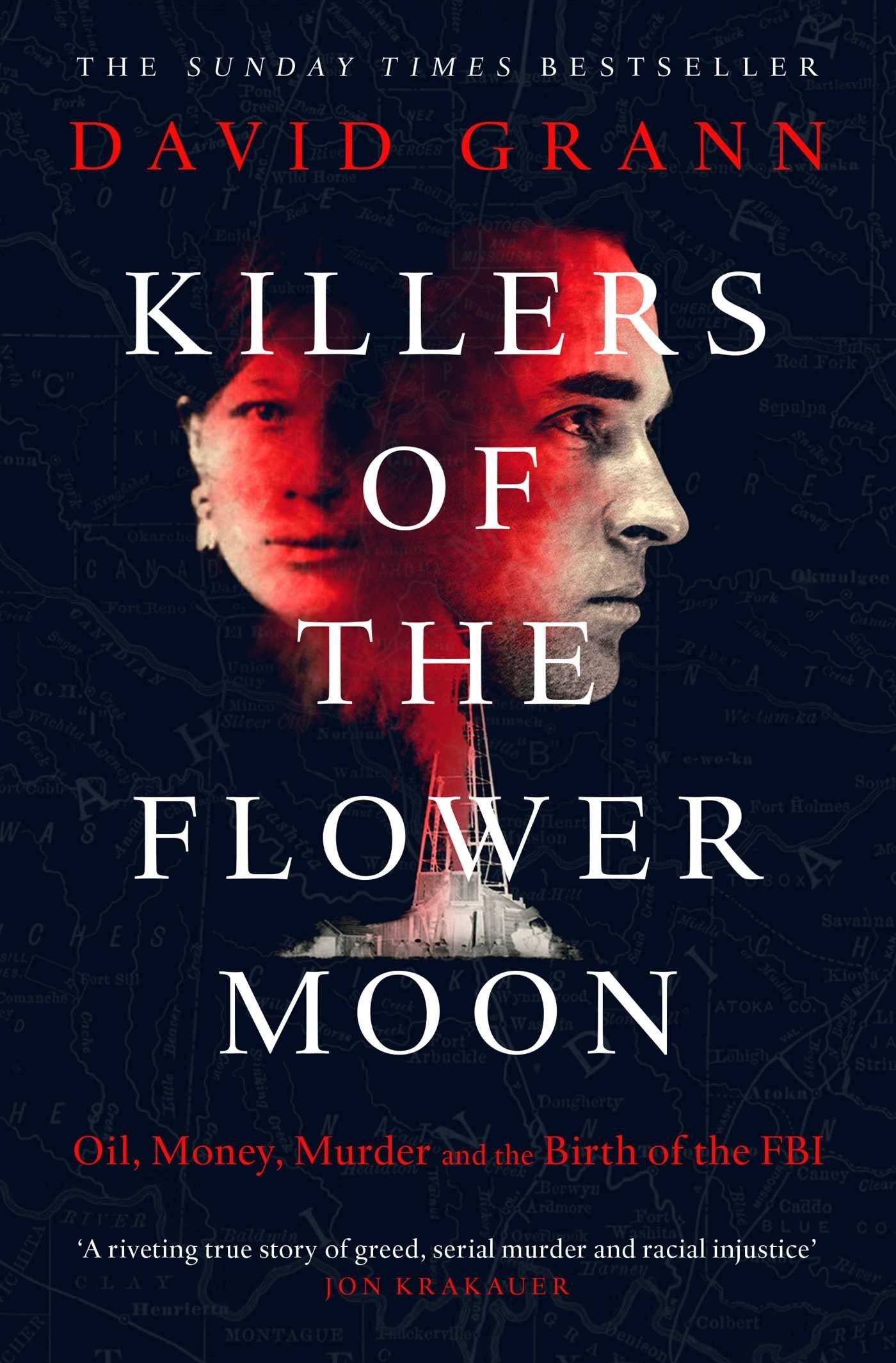 Killers Of The Flower Moon by David Grann