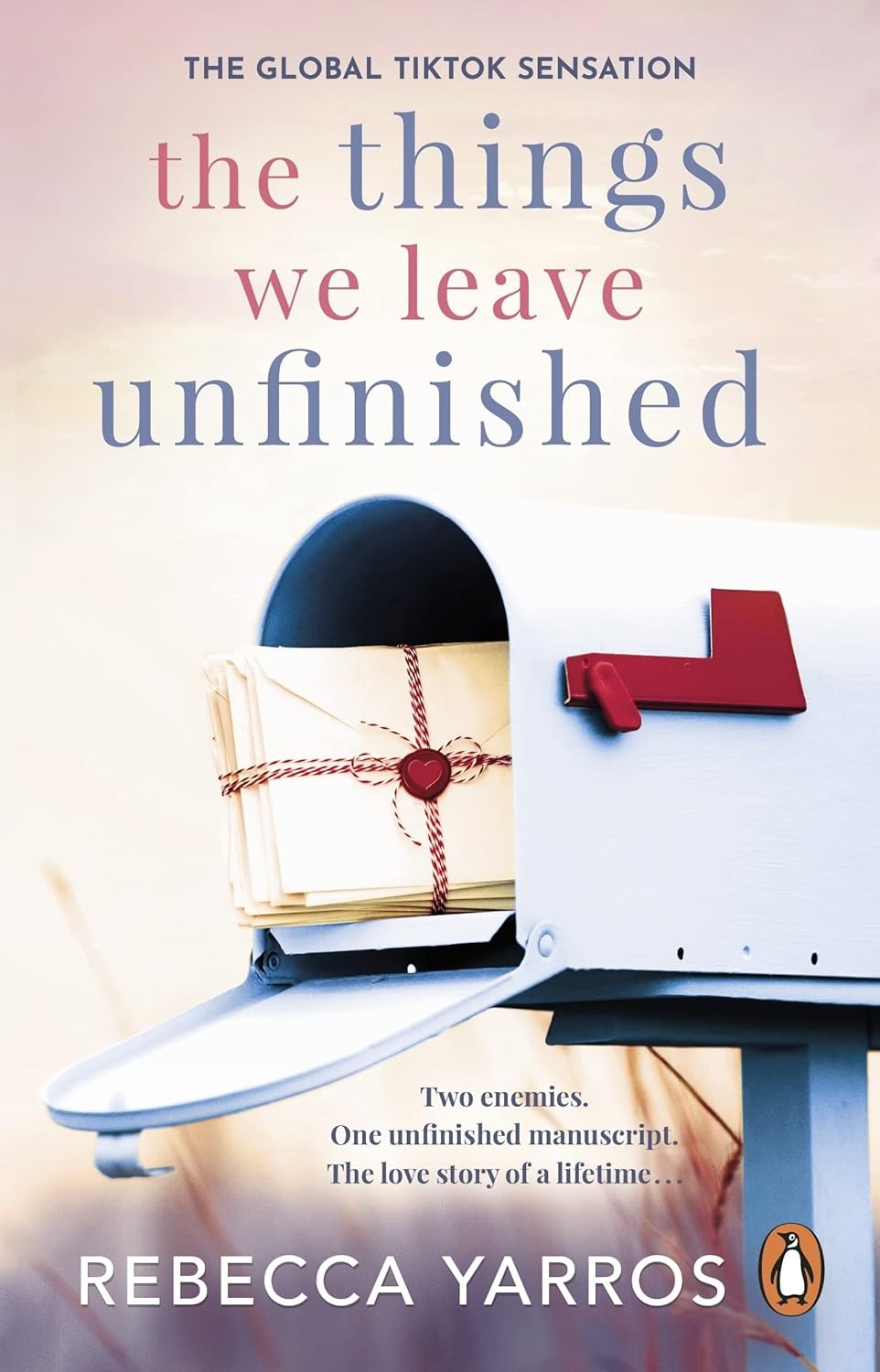 Things We Leave Unfinished by Rebecca