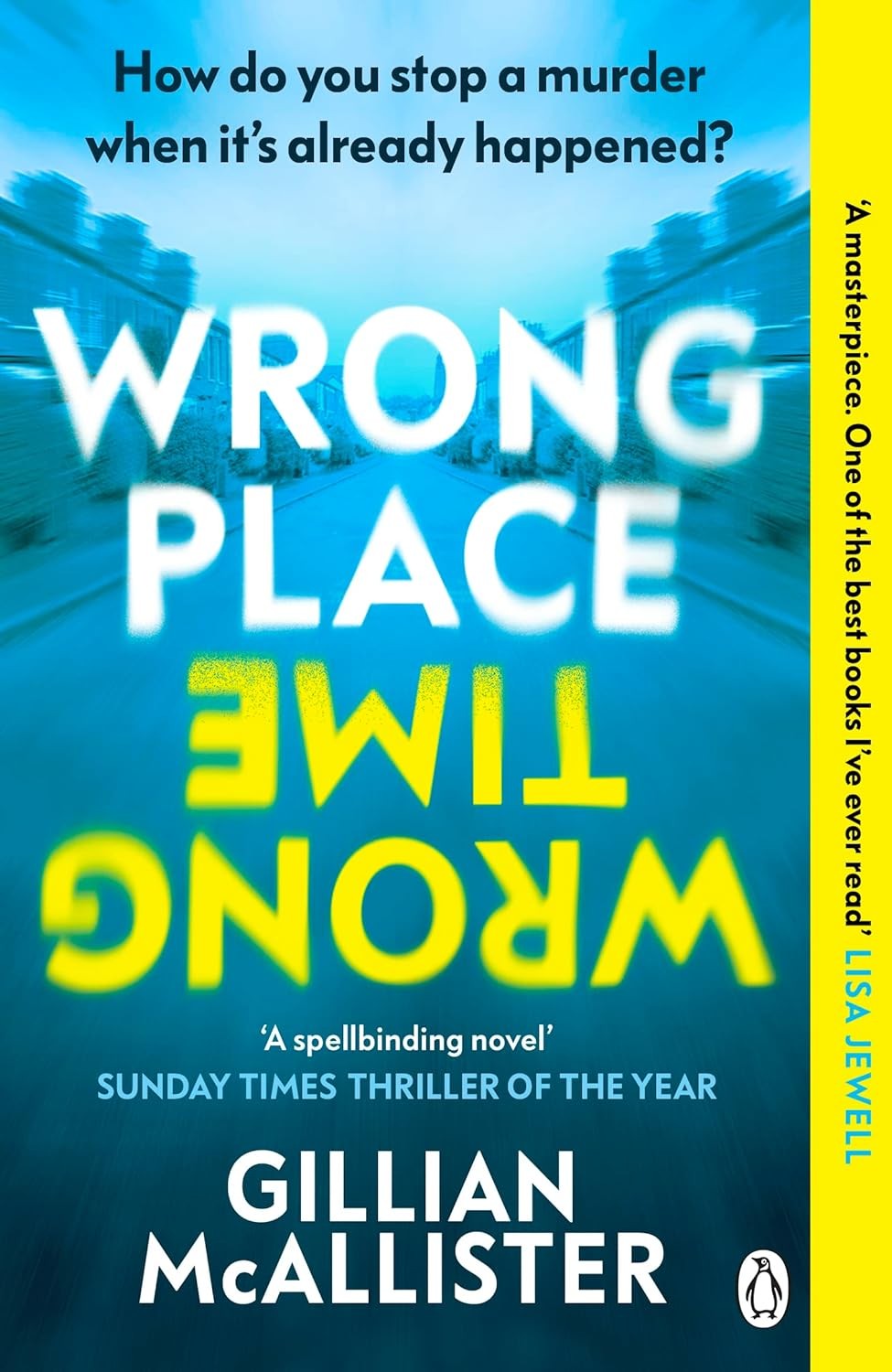 Wrong Place Wrong Time by Gillian