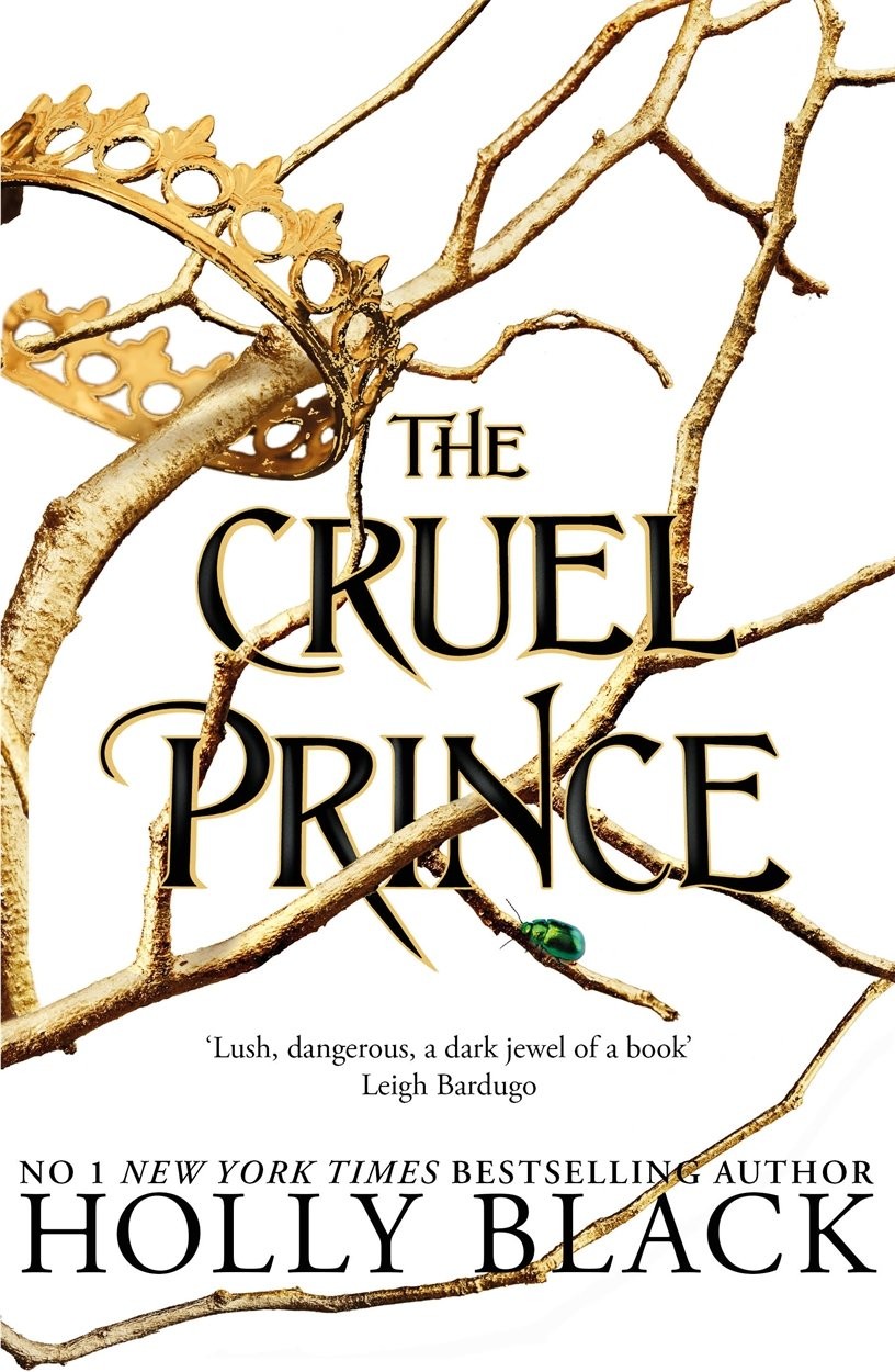 The Cruel Prince by Holly Black (THE FOLK OF THE AIR 1)