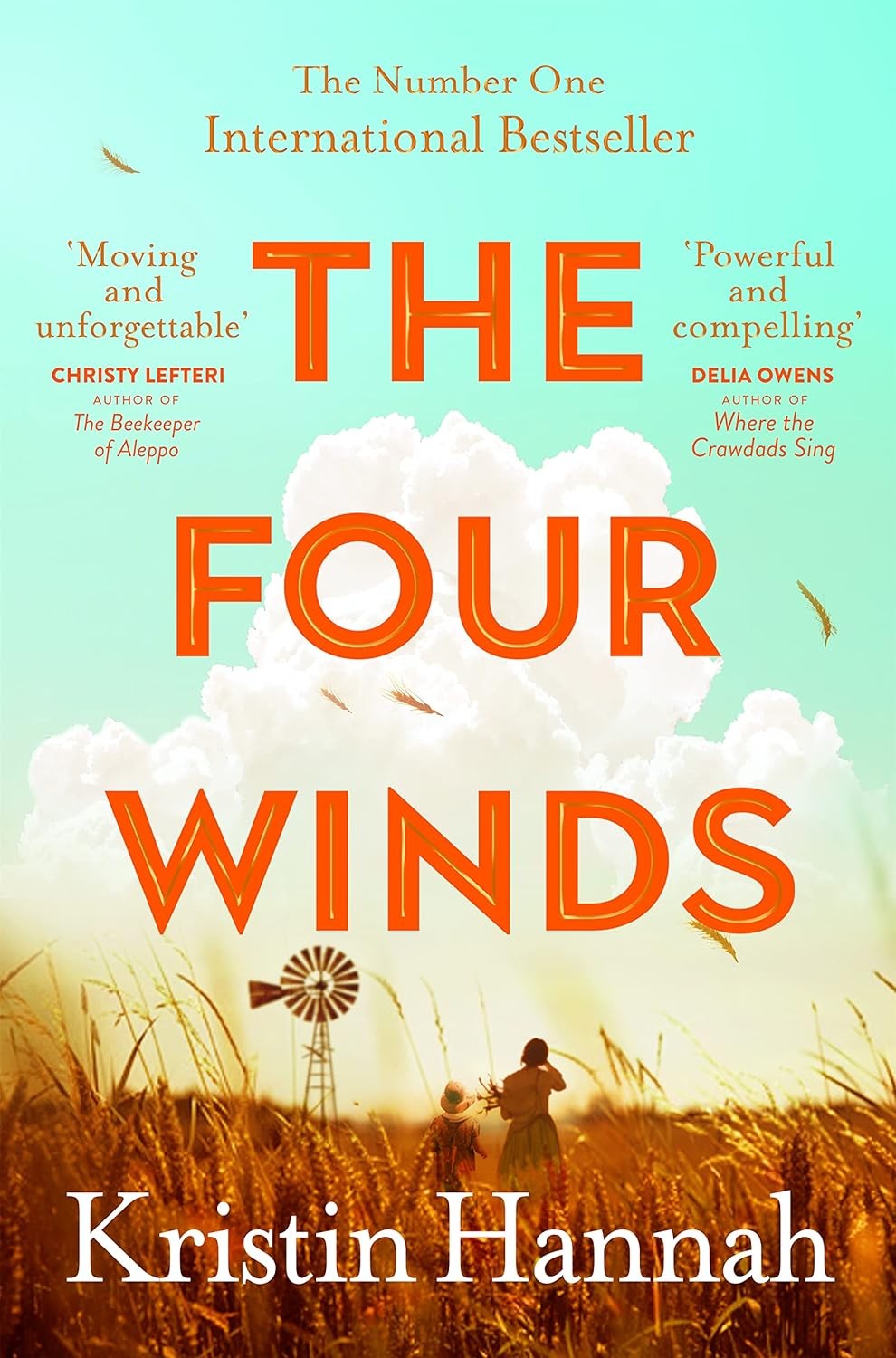 The Four Winds  by Kristin Hannah