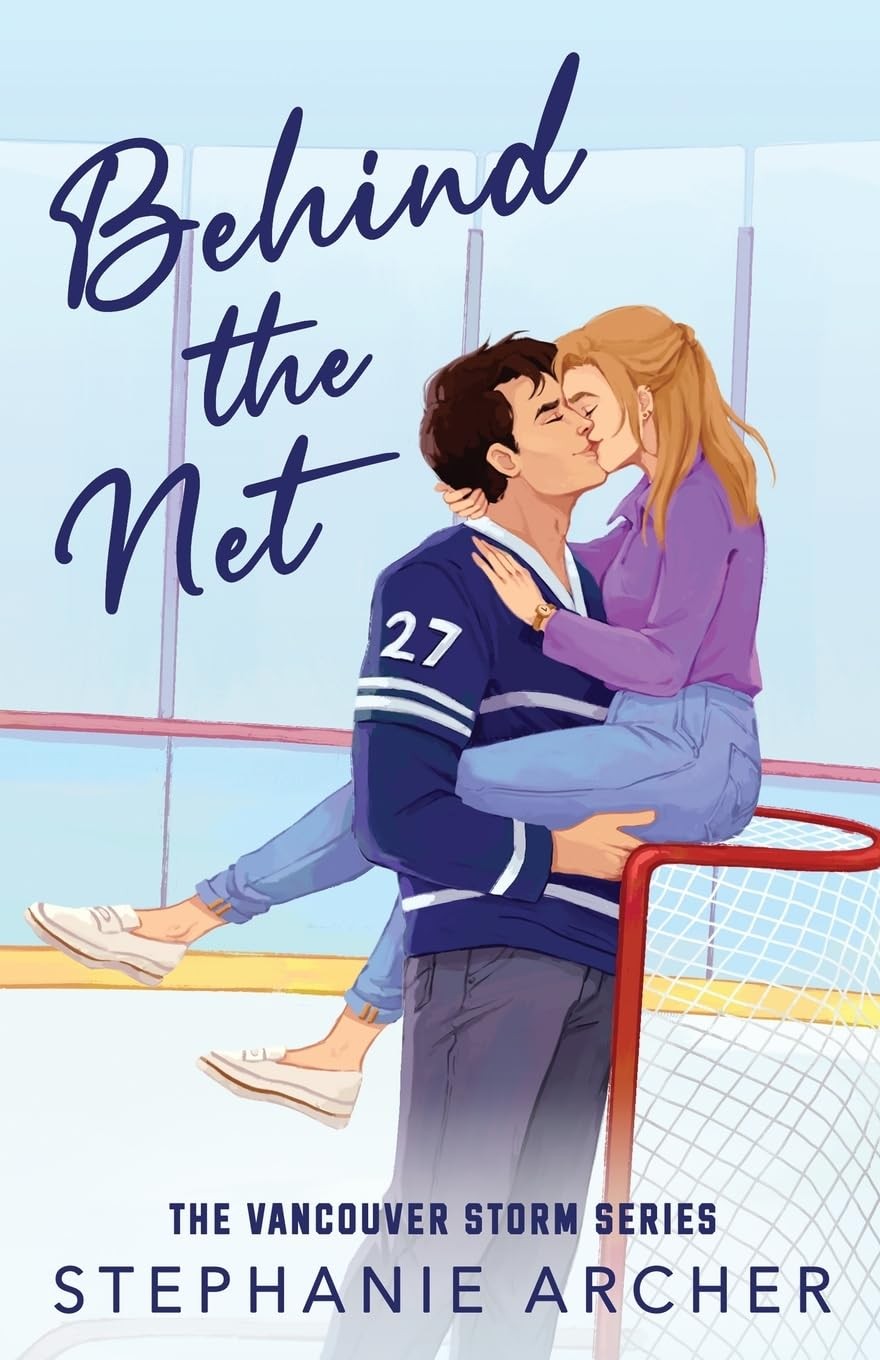 Behind the Net by Stephanie Archer