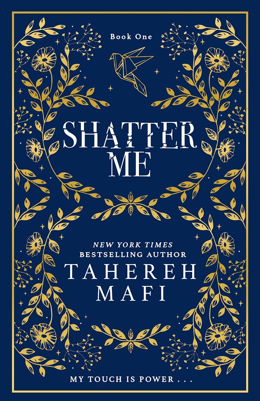Shatter Me: collector’s edition