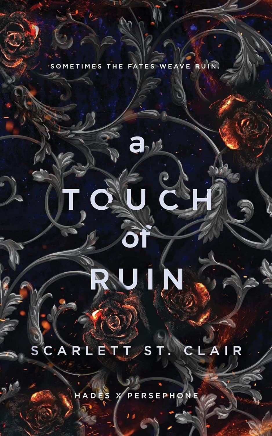 A Touch Of Ruin by Scarlett St. Clair