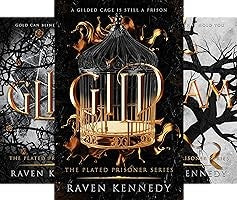 The Plated Prisoner series by Raven Kennedy