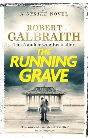 The Running Grave by Robert Galbraith