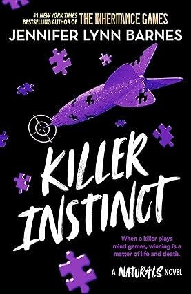 The Naturals-KILLER INSTINCT by Jennifer Lynn
