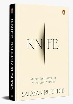 Knife by Salman Rushdie