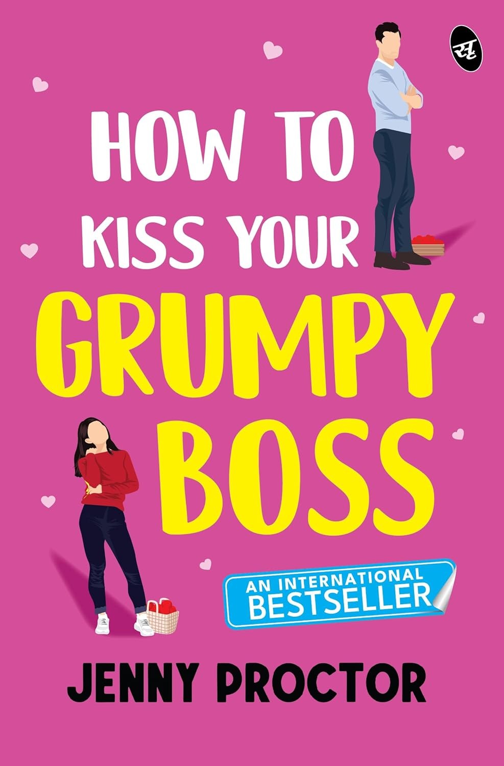 How to Kiss Your Grumpy Boss by Jenny Proctor