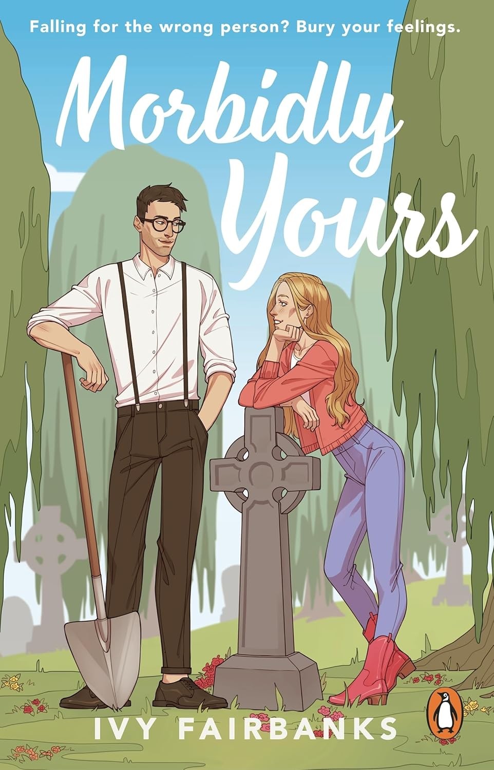 Morbidly Yours by Ivy Fairbanks