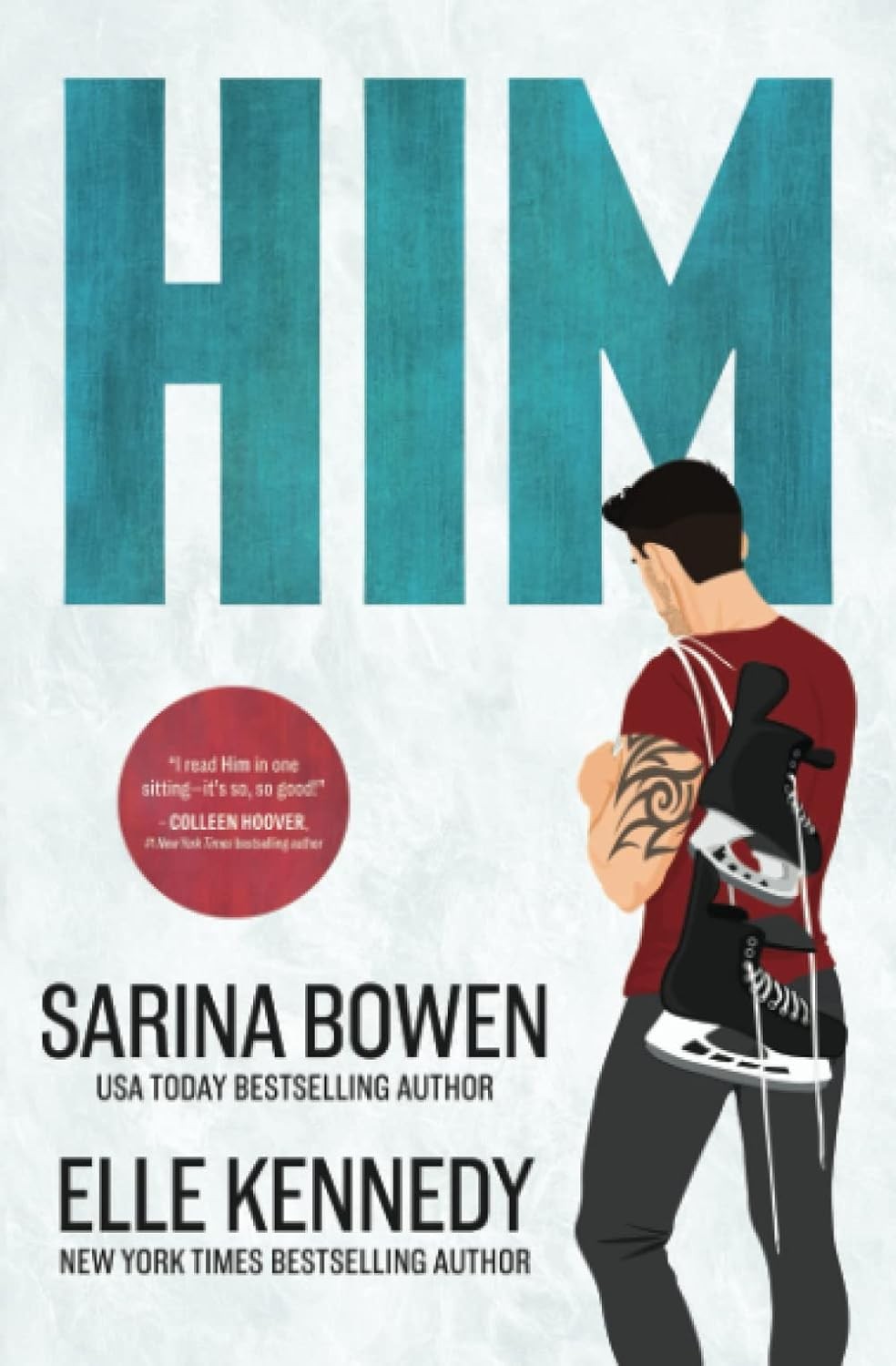 Him by Elle Kennedy, Sarina Bowen (Him 1)