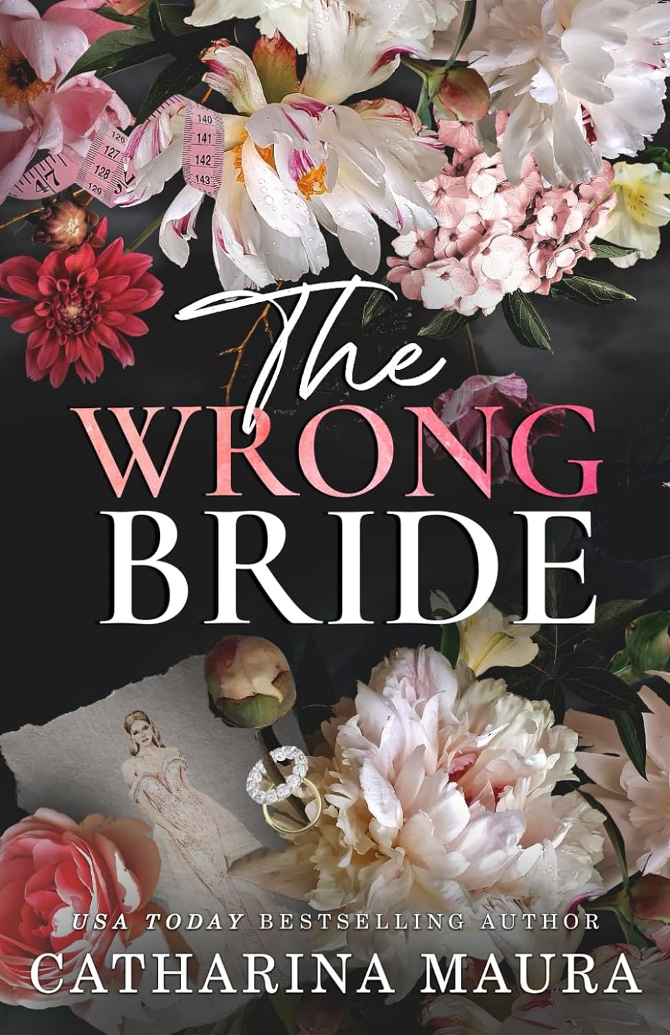 The Wrong Bride by Catharina (The Windsors 1)