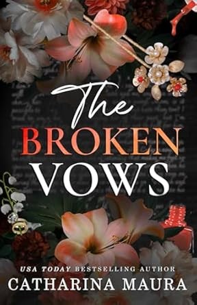 The Broken Vows by Catharina (The Windsors 4)