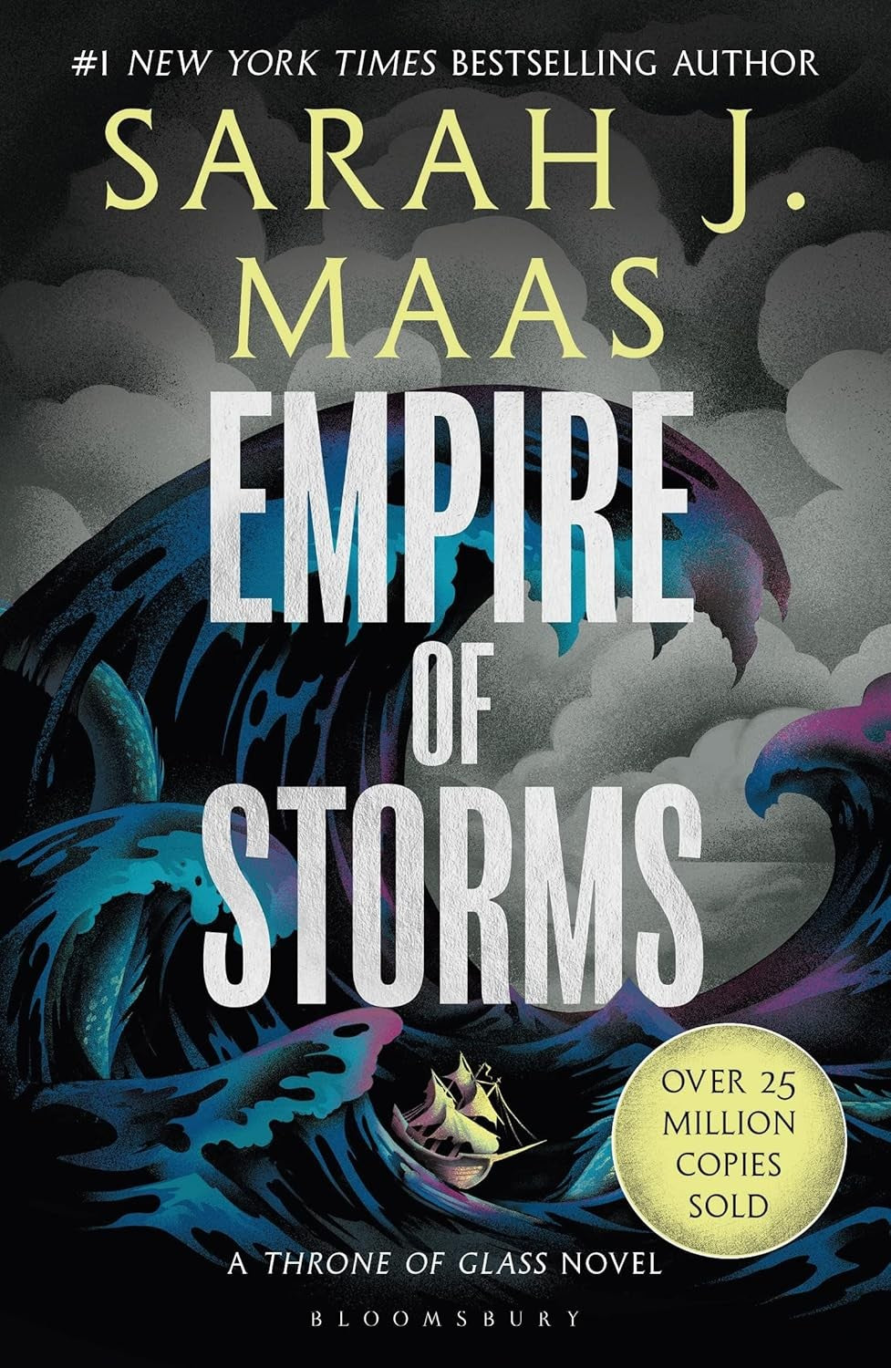 Empire of Storms by Sarah J. Maas (Throne Of Glass 5)