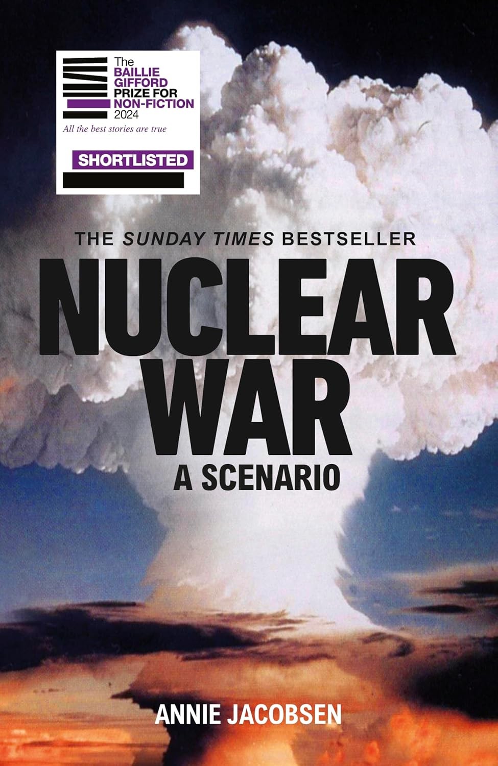Nuclear War by Annie Jacobsen