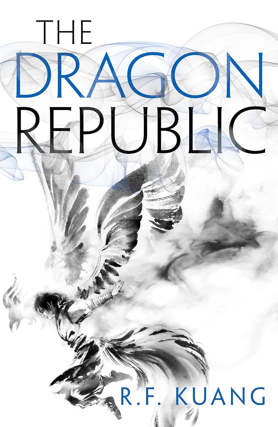 The Dragon Republic by R.F. Kuang (Poppy War 2)