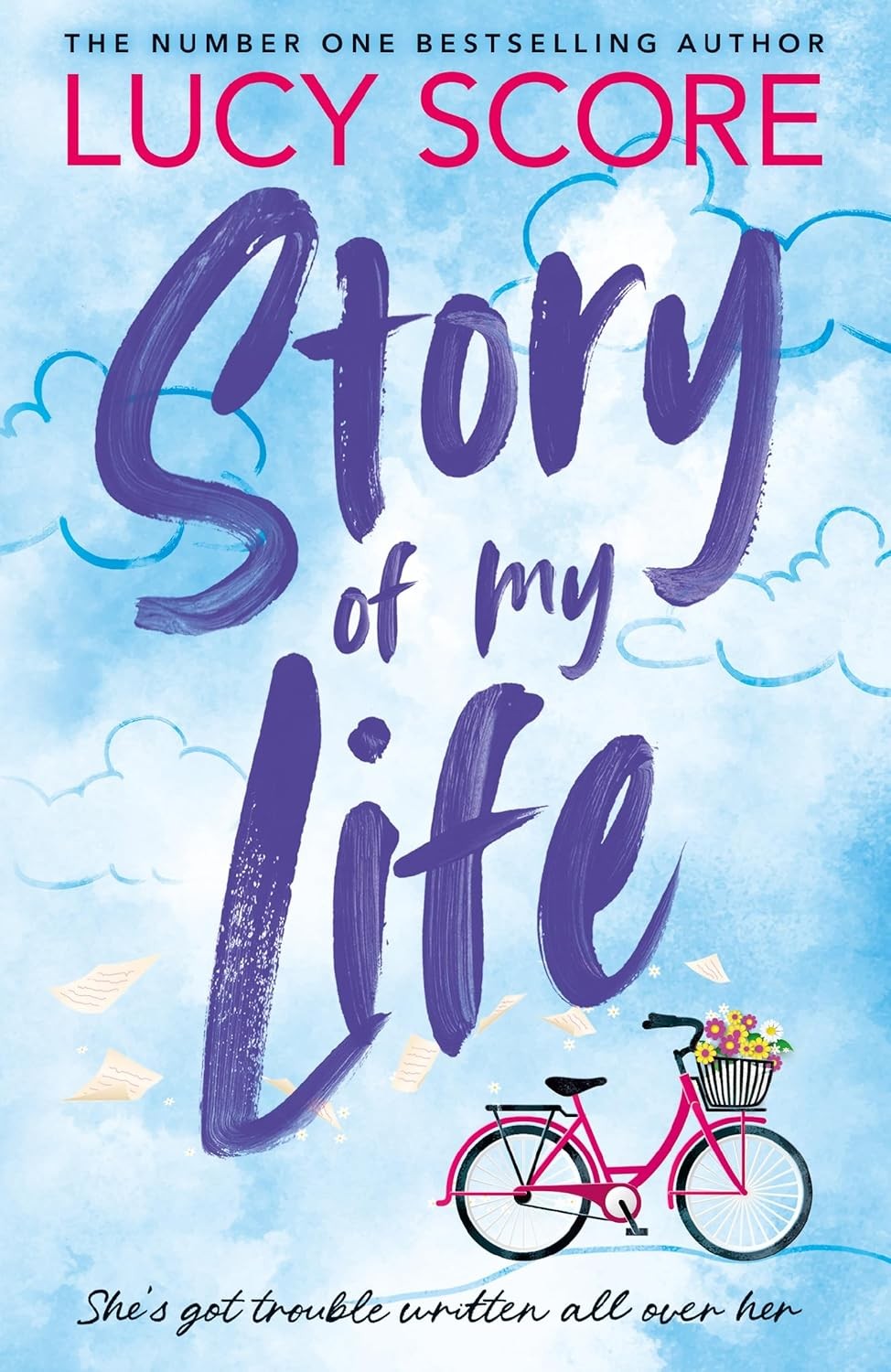 Story of My Life by Lucy Score