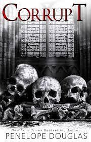 Corrupt by Penelope Douglas (Devil's Night 1)