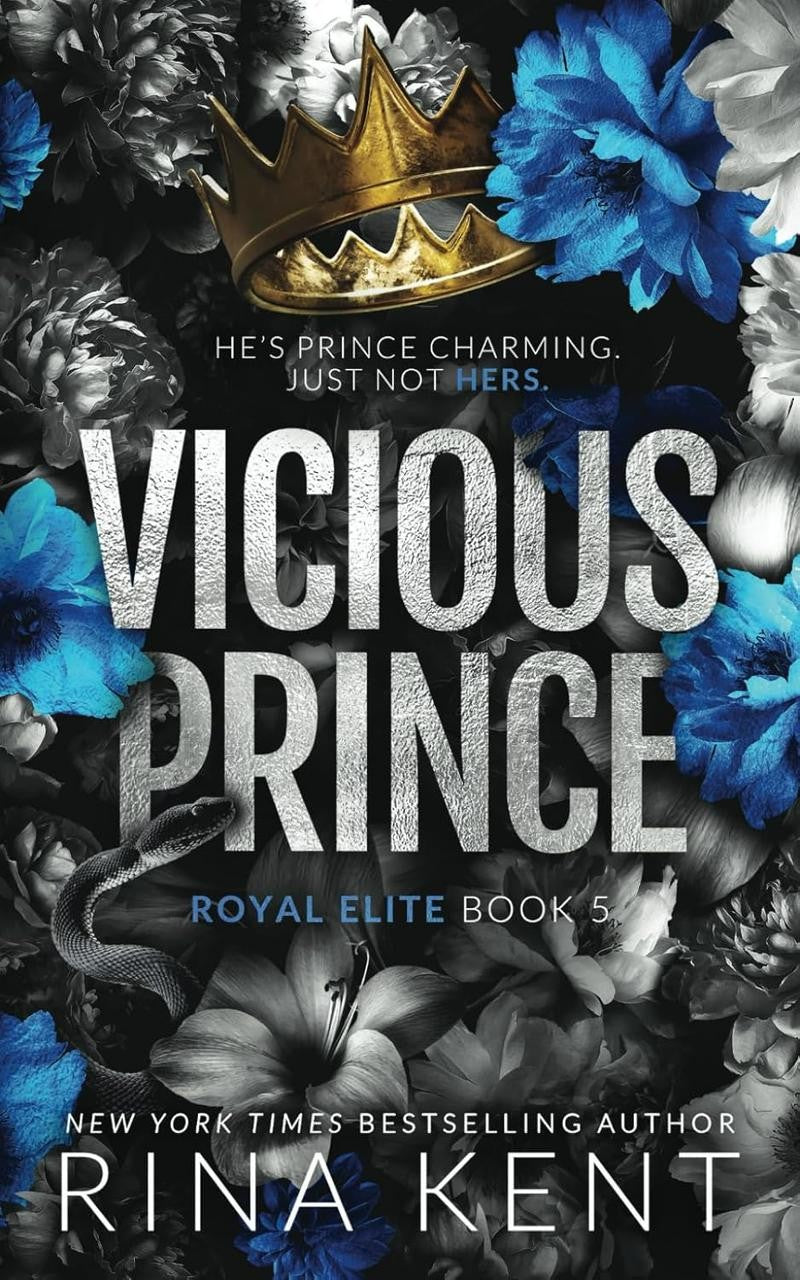 Vicious Prince BY RINA KENT (Royal Elite 5)