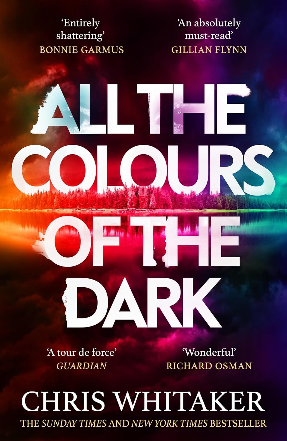 All the Colours of the Dark by Chris Whitaker