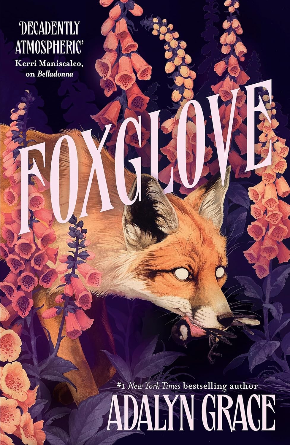 Foxglove by Adalyn Grace (Belladonna 2)