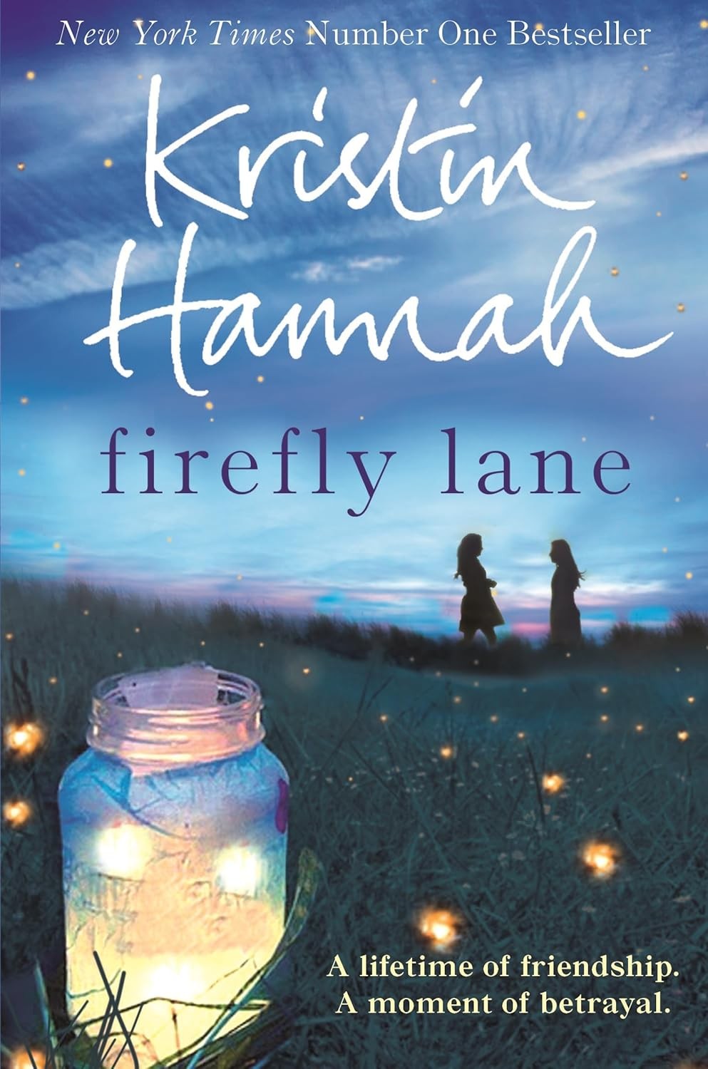 Firefly Lane by Kristin Hannah (Firefly Lane 1)