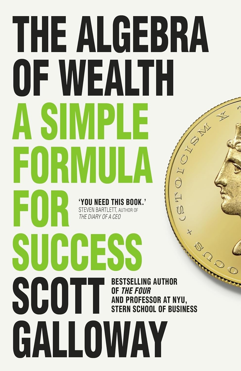 The Algebra of Wealth by Scott Galloway