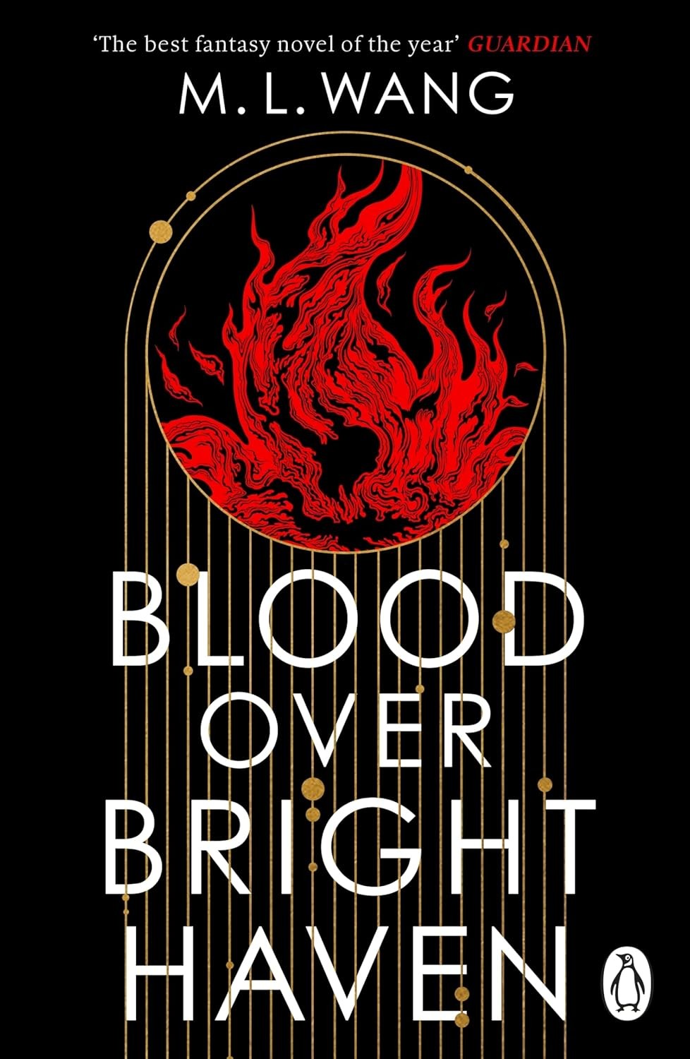 Blood Over Bright Haven by M. L. Wang