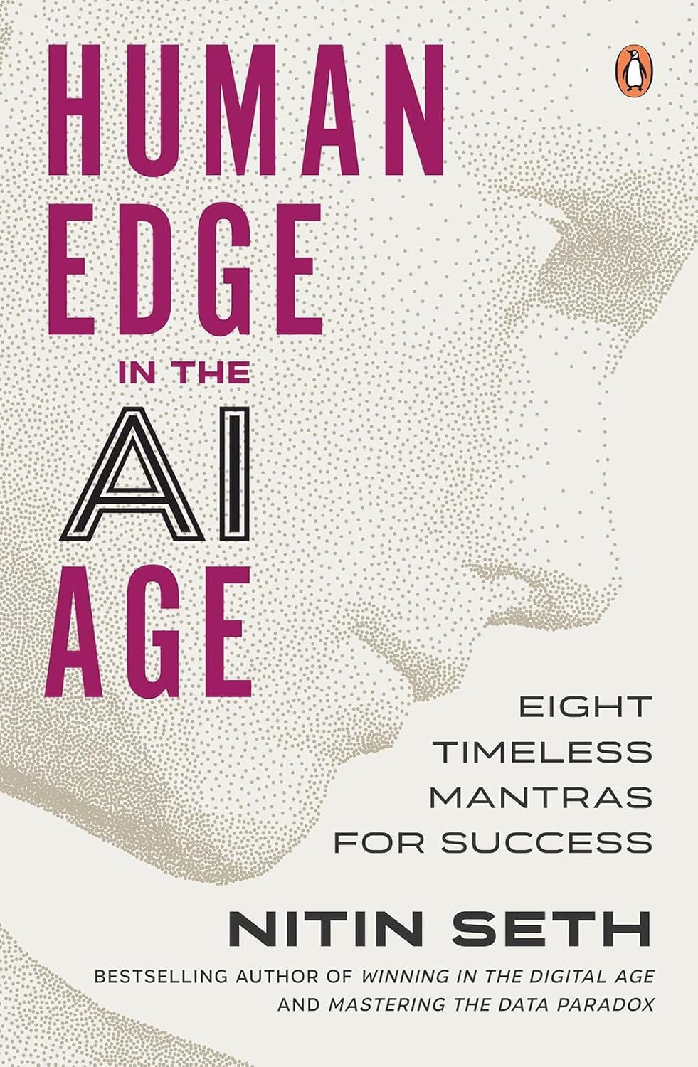 Human Edge in the AI Age by Nitin Seth