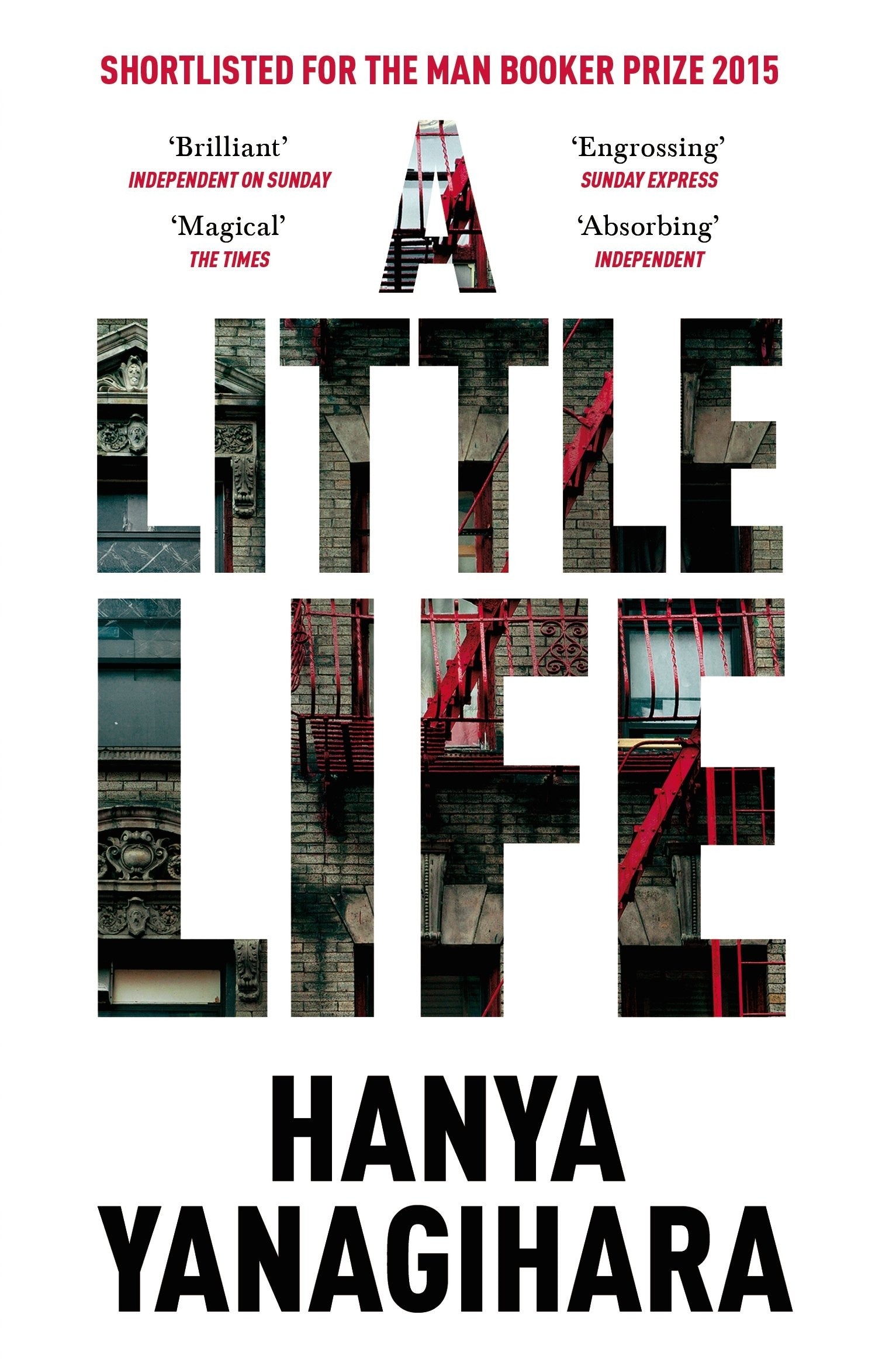A Little Life BY Hanya Yanagihara