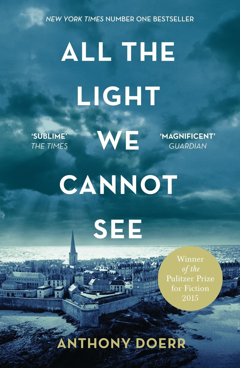 All the Light we Cannot See  by Anthony Doerr