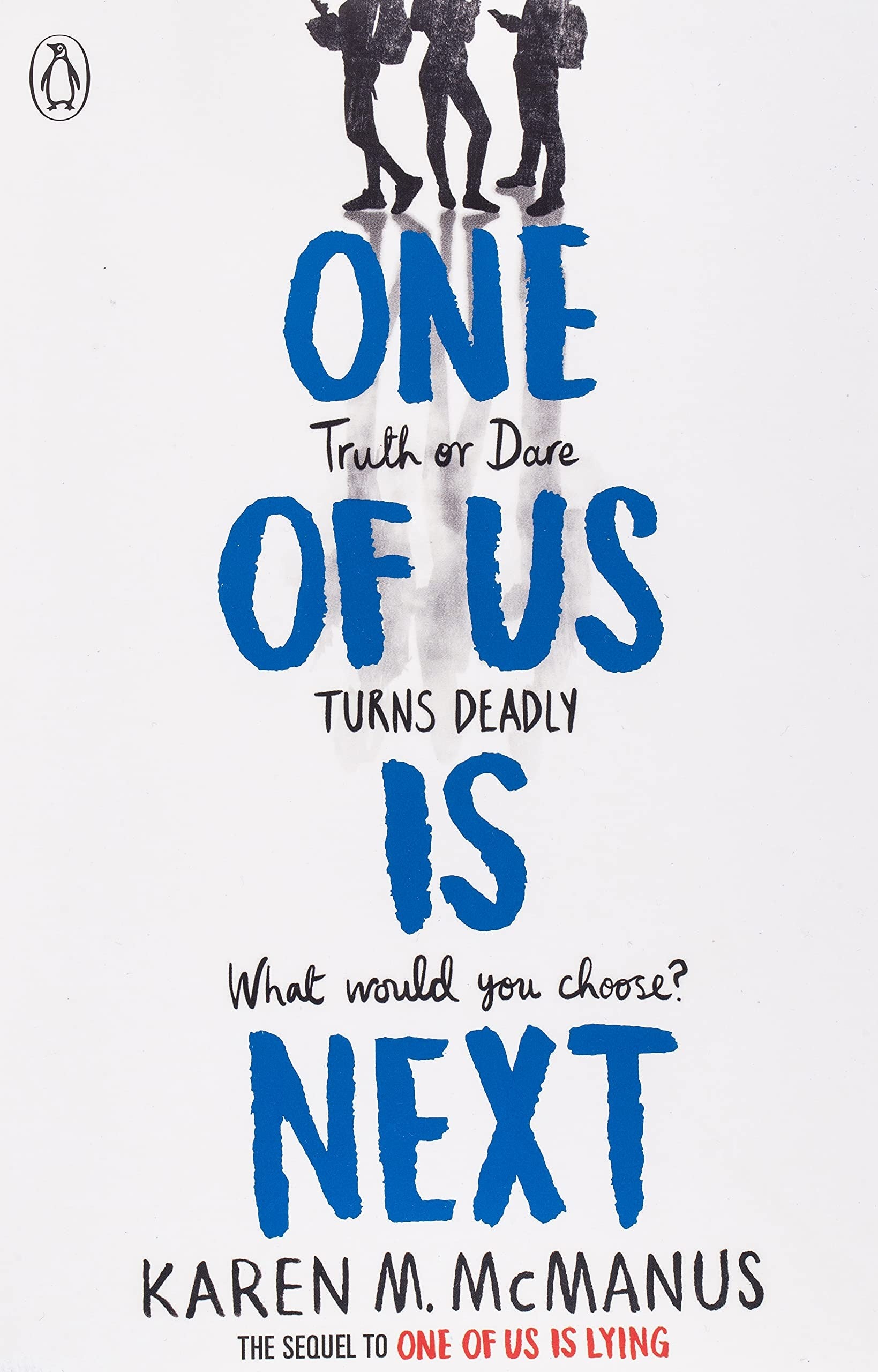 One Of Us Is Next by Karen M. McManus