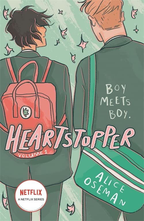 HEARTSTOPPER VOLUME ONE by  Alice Oseman