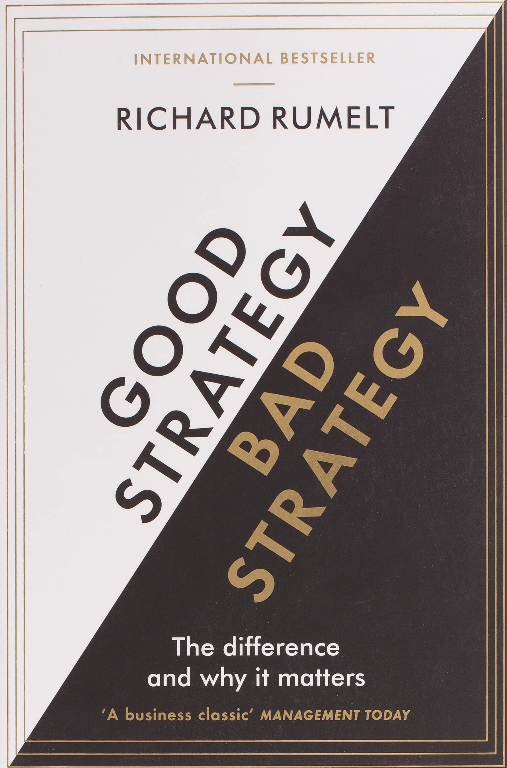 GOOD STRATEGY/BAD STRATEGY (NEW ED)