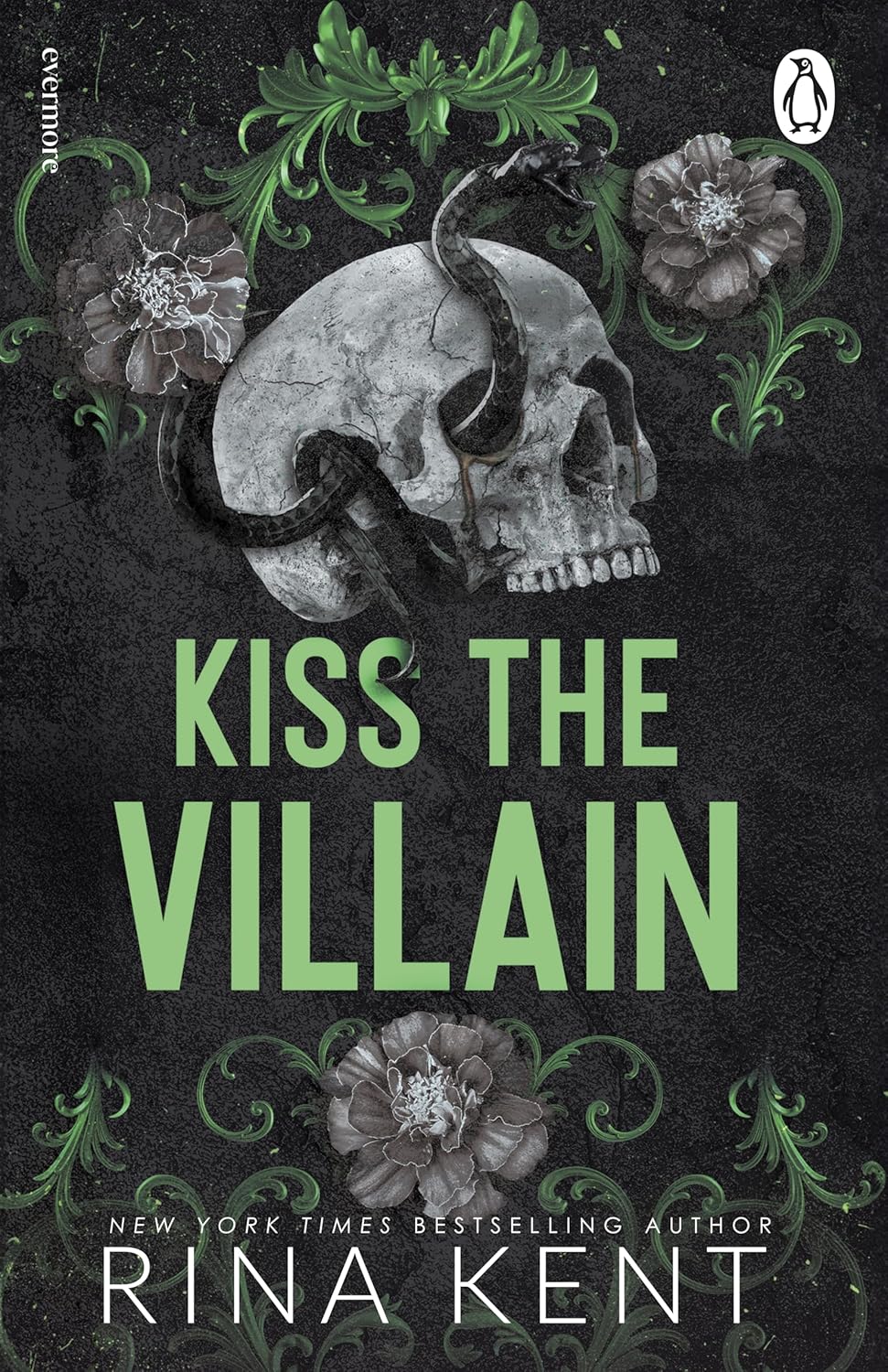 Kiss the Villain by by Rina Kent