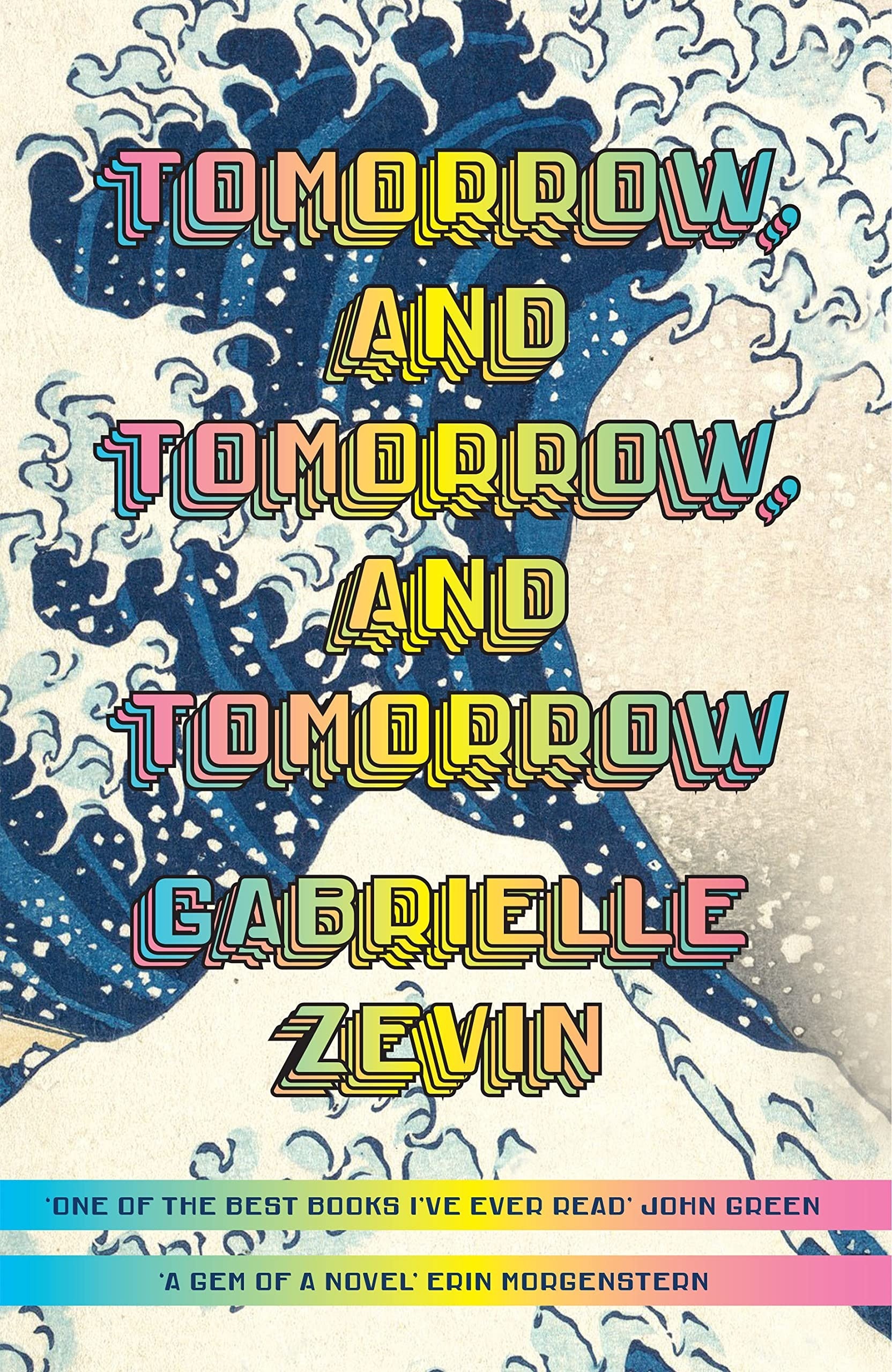 Tomorrow, and Tomorrow by Gabrielle